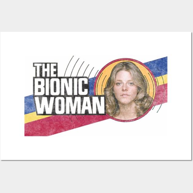 Bionic Woman Wall Art by ThisIsFloriduhMan